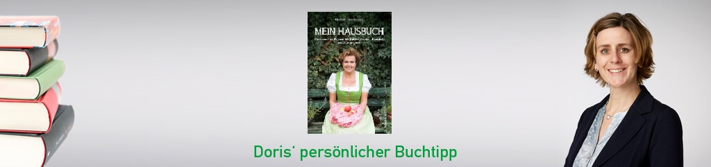 Mein Hausbuch – gesammeltes Wissen für Küche, Garten, Haushalt und Gesundheit von Elisabeth Lust-Sauberer