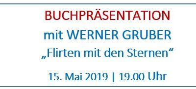 Werner Gruber, „Flirten mit den Sternen“ – Mai 2019