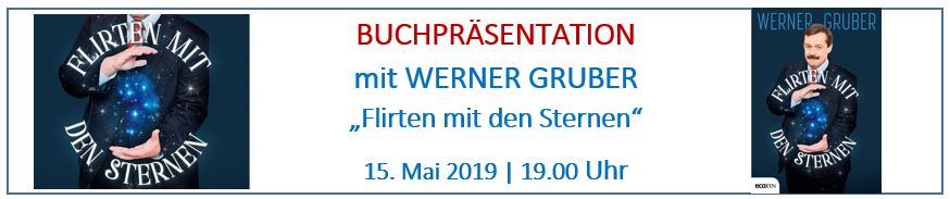 Werner Gruber, „Flirten mit den Sternen“ – Mai 2019